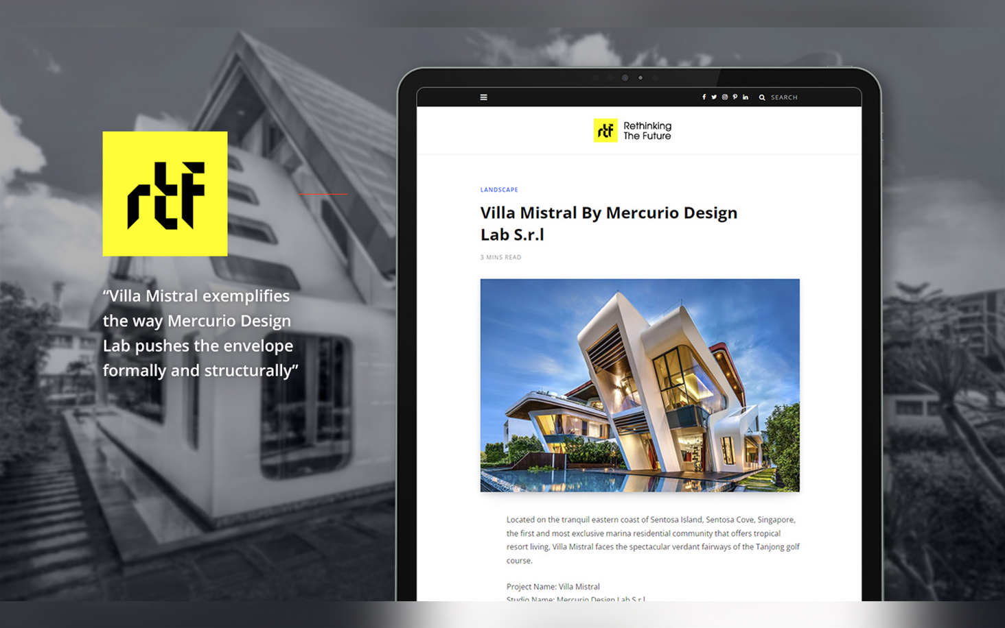 Rethinking the Future Lauds Villa Mistral